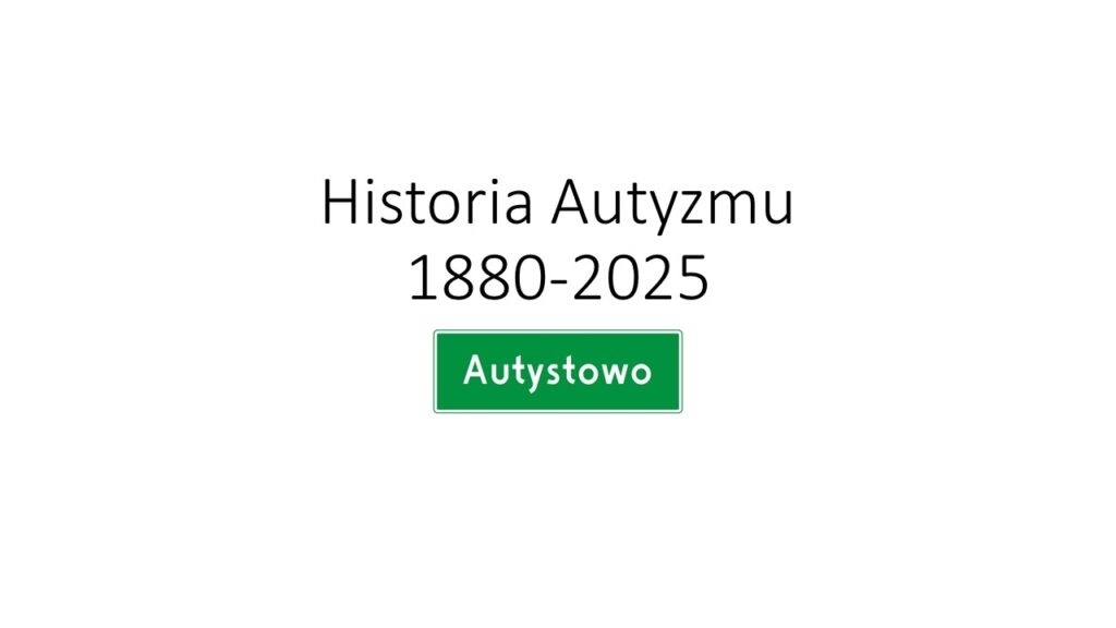 Historia badań nad autyzmem